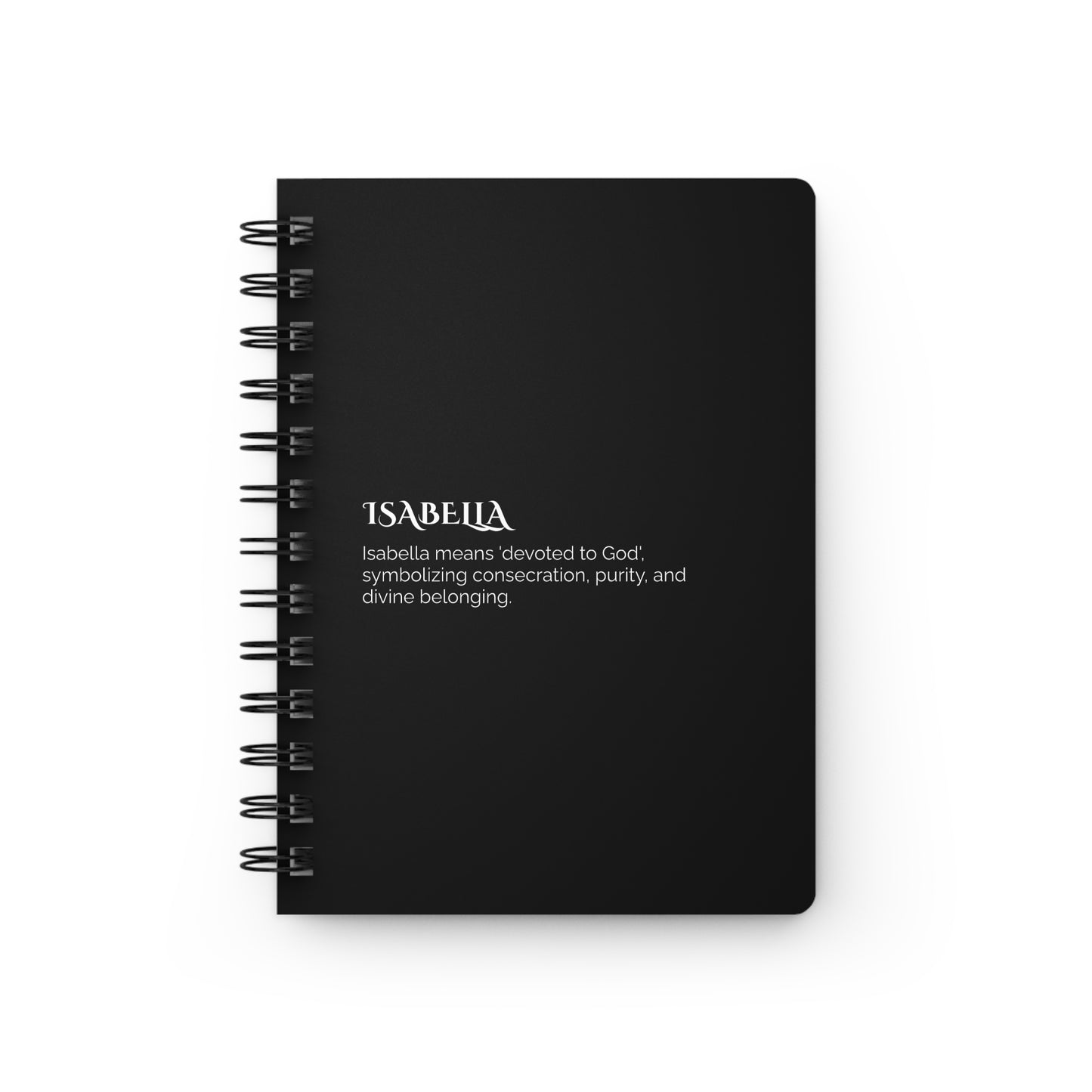 Isabella - Custom Name Meaning Journal and Poem Black