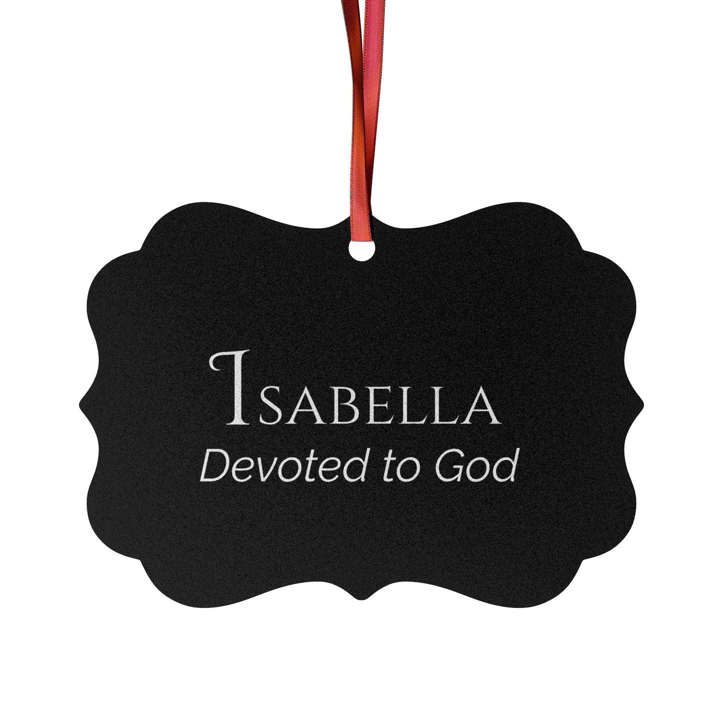 Isabella - Elegant Custom Name Meaning Ornament