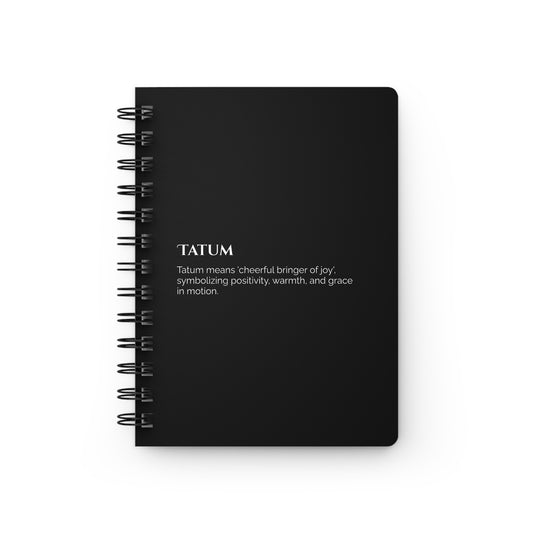 Tatum - Custom Name Meaning Journal and Poem Black