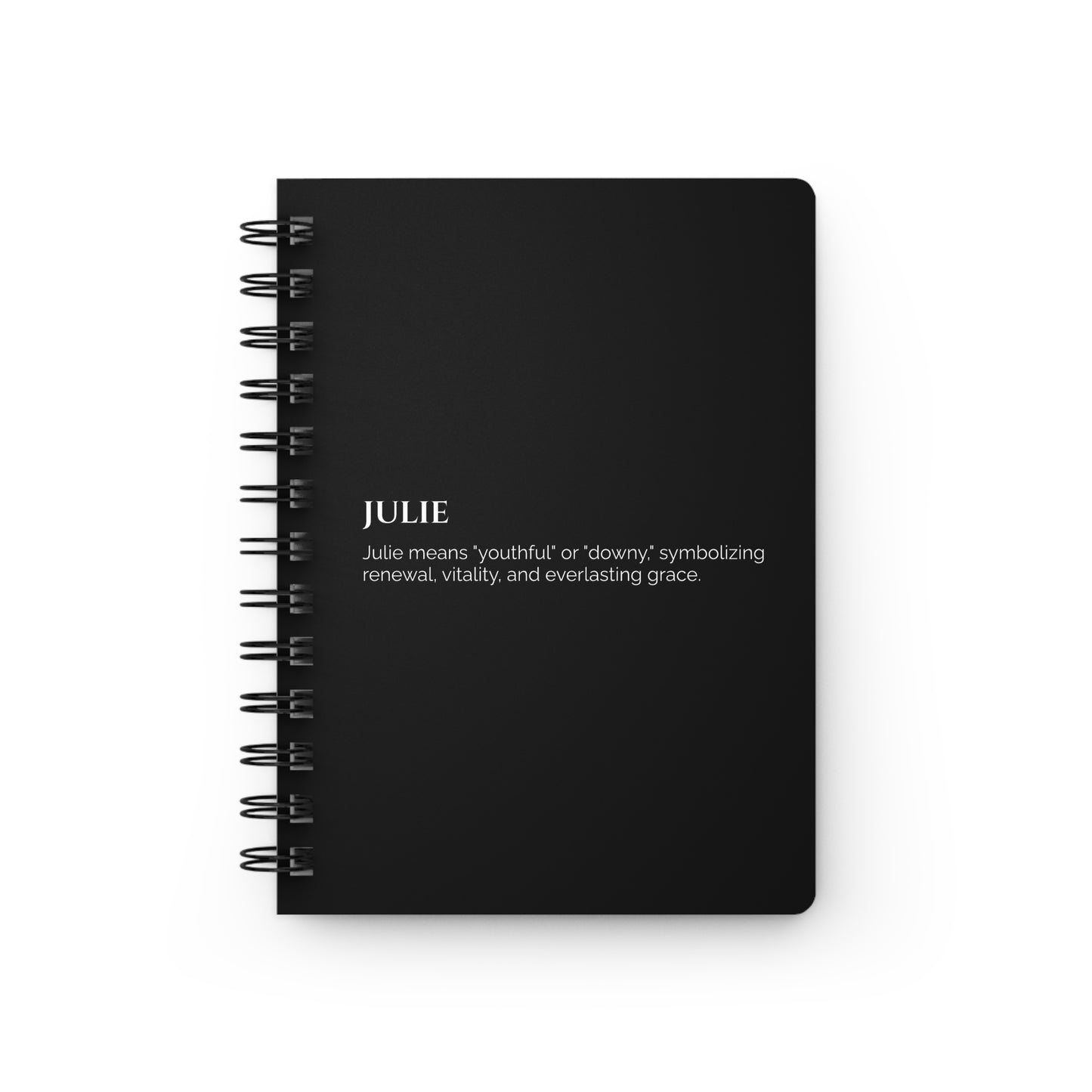 Julie - Custom Name Meaning Journal and Poem Black