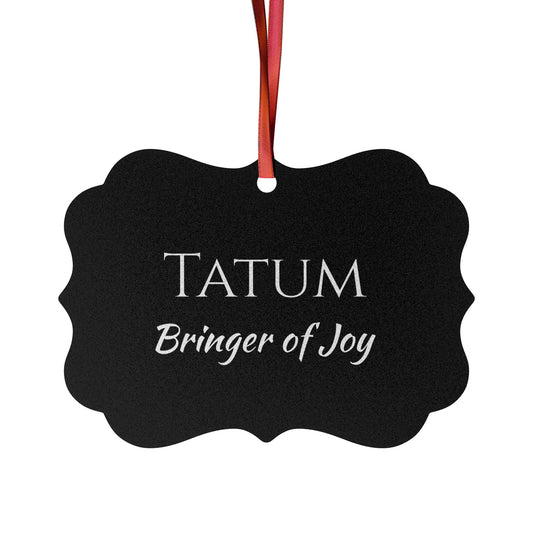Tatum - Elegant Custom Name Meaning Ornament