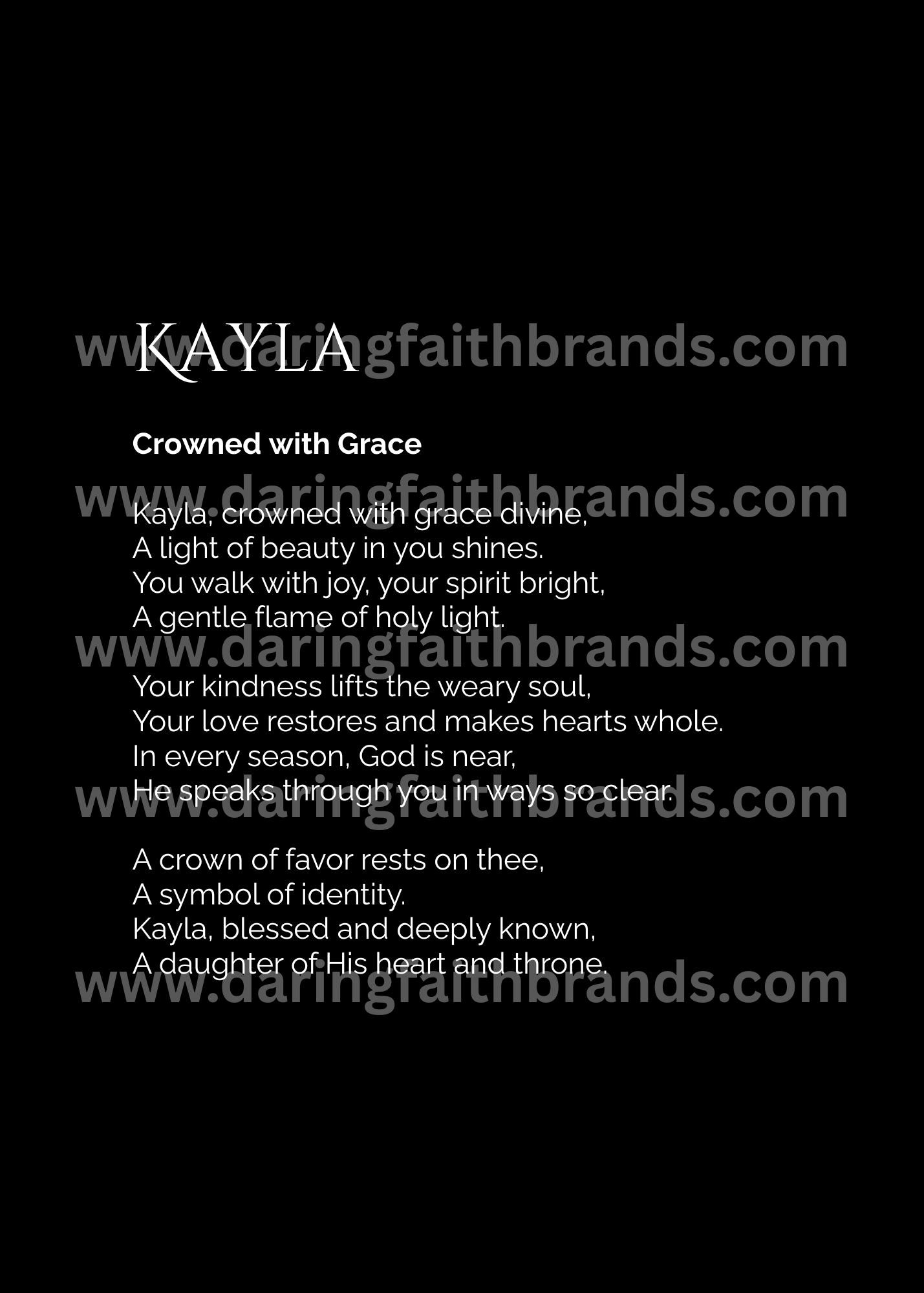 Kayla - Custom Name Meaning Poem - Digital Download
