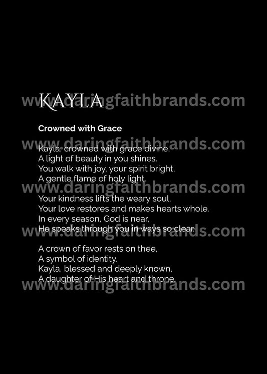Kayla - Custom Name Meaning Poem - Digital Download